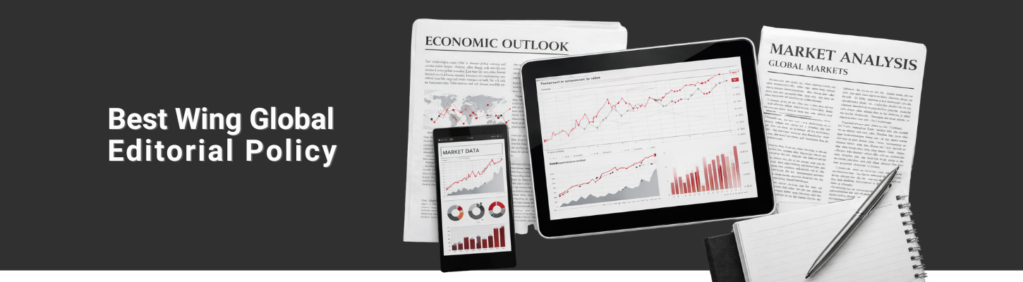 Best Wing Global Editorial Policy covering independent, accurate and unbiased market research