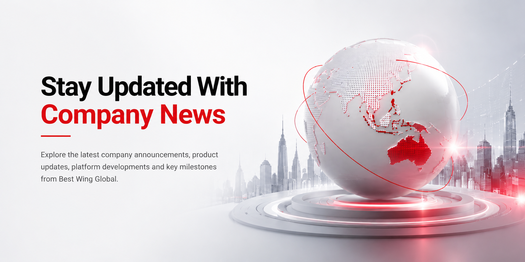 Best Wing Global Company News